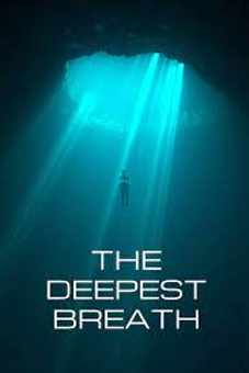 The Deepest Breath 2023 latest