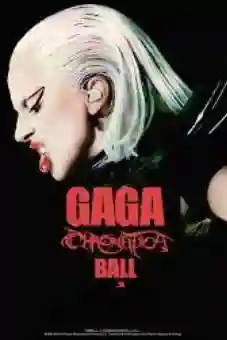 Gaga Chromatica Ball 2024 latest