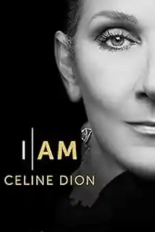 I Am: Celine Dion 2024