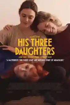 His Three Daughters 2024