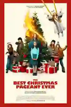 The Best Christmas Pageant Ever 2024 latest